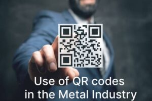 Use of QR Codes in Metal Industry