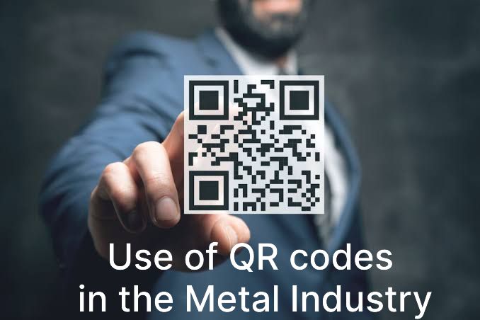 Use of QR Codes in Metal Industry